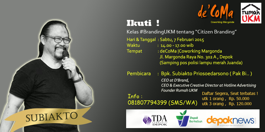 7 Februari 2015 Seminar 'Citizen Branding' - TDA Depok Forum