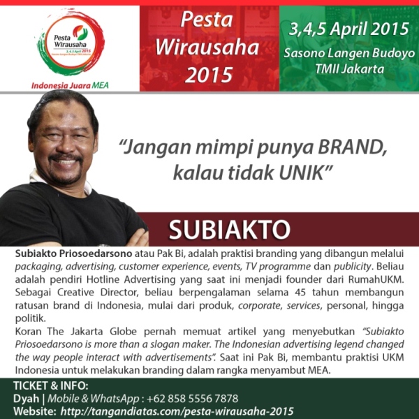 Belajar dari Subiakto Pakar Marketing dan Branding di Pesta Wirausaha Nasional TDA 2015