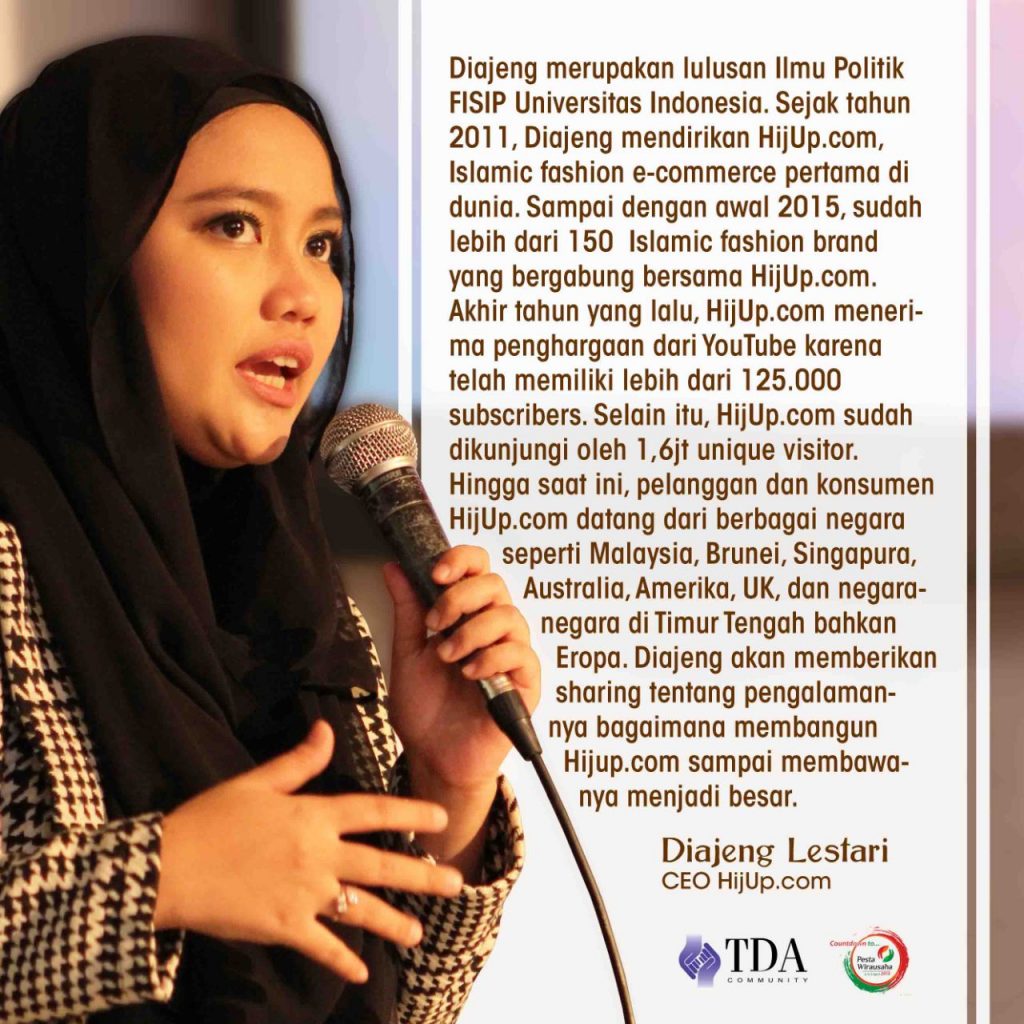 Belajar Kiat Sukses HijUp.com dari Diajeng Lestari di Pesta Wirausaha 2015
