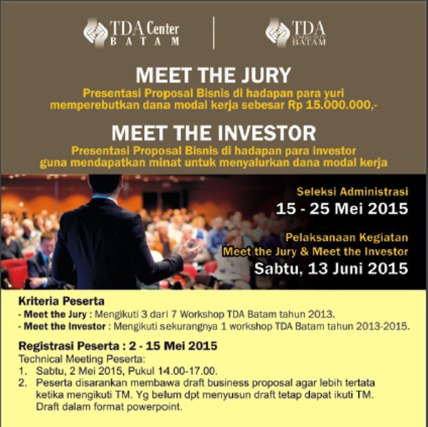 13 Juni 2015 Meet the Jury & Meet the Investors - TDA Batam Forum