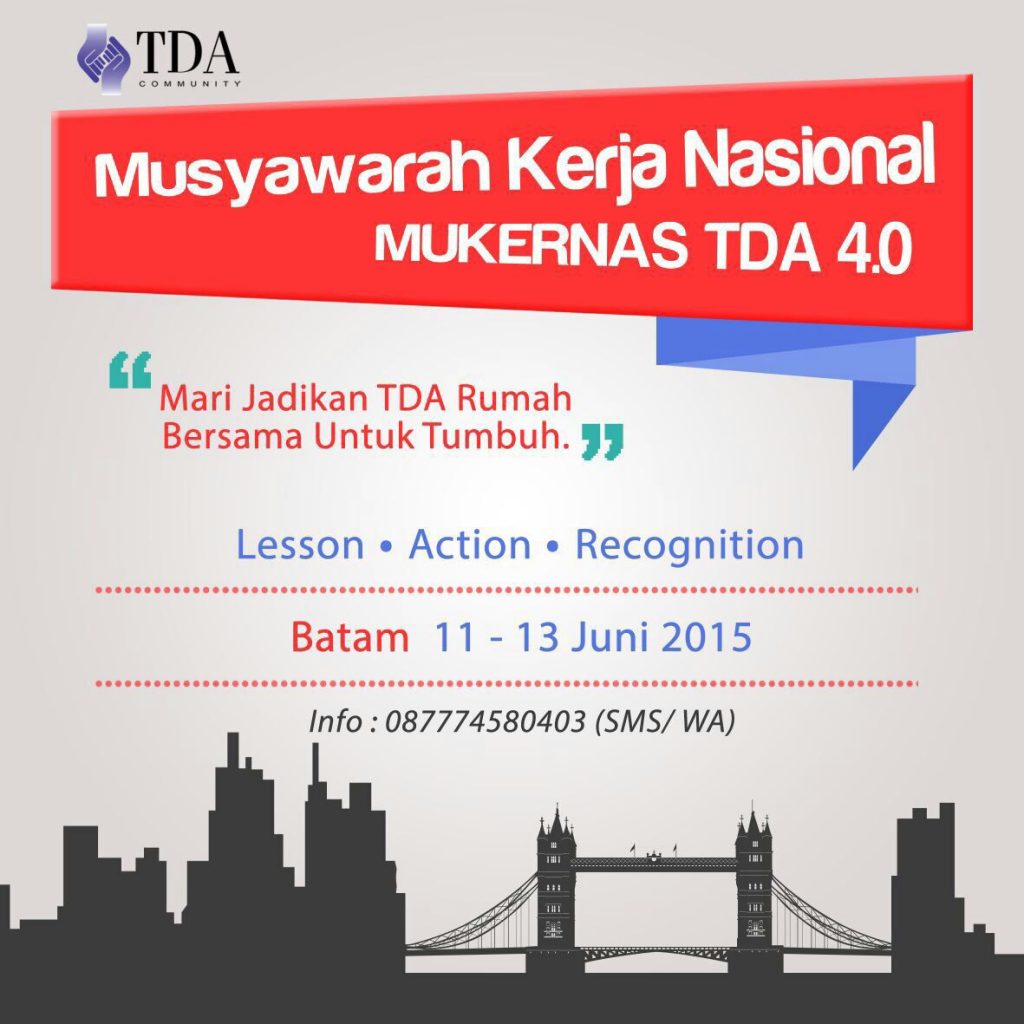 Sukseskan Mukernas TDA 2015 Batam