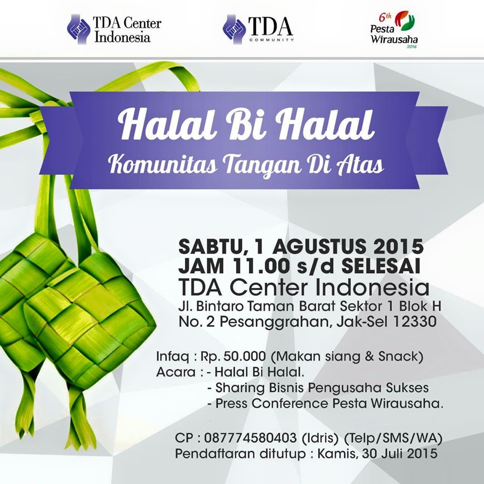 1 Agustus 2015 Halal Bihalal & Press Conference Pesta Wirausaha