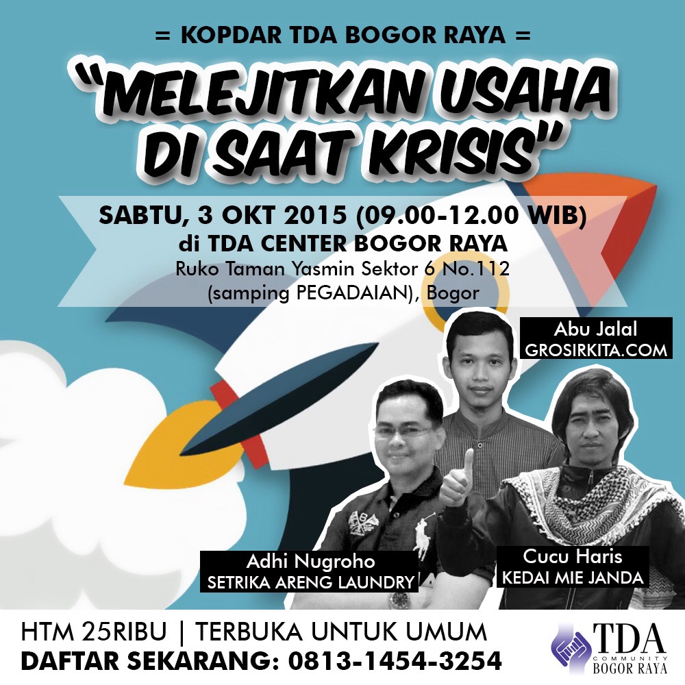 3 Oktober 2015 Kopdar & Ngobrolin Bisnis - TDA Bogor Raya Forum