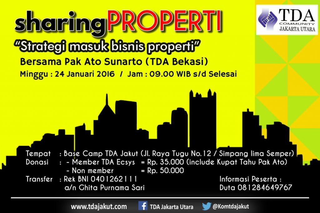 24 Januari 2016 Seminar 'Strategi Masuk Bisnis Properti' - TDA Jakarta Utara Forum
