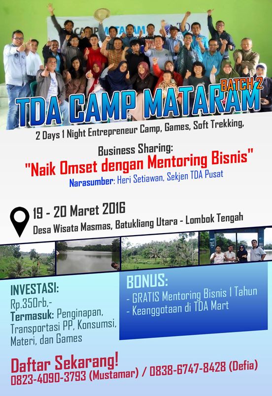 19 - 20 Maret TDA Camp 'Naik Omset dengan Mentoring Bisnis' Batch #2 - TDA Mataram Forum