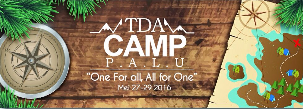27 - 29 Mei 2016 TDA Camp Palu - TDA Palu Forum