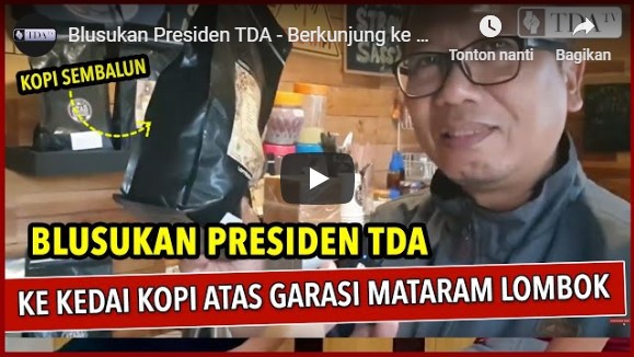 Berkunjung ke Kedai Kopi Atas Garasi Mataram | TDA TV