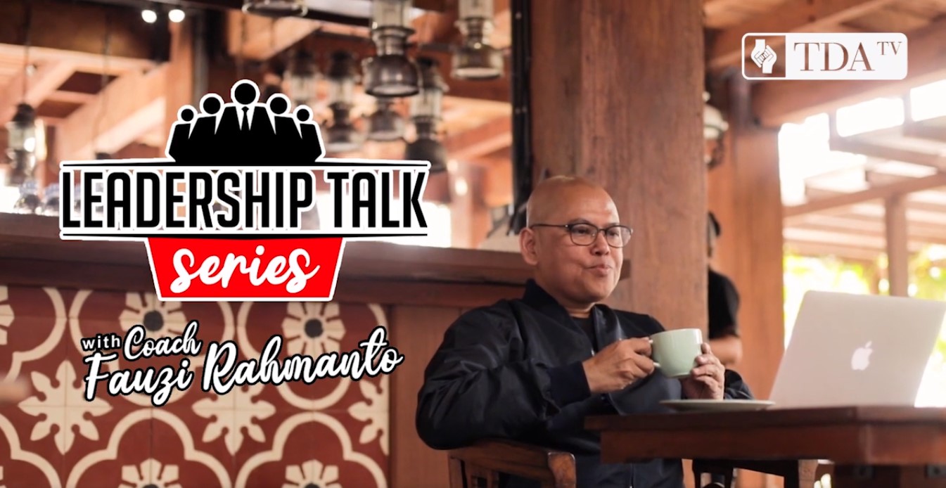 Energy Principle - Leadership Talk Eps 5 with Fauzi Rachmanto | TDA TV