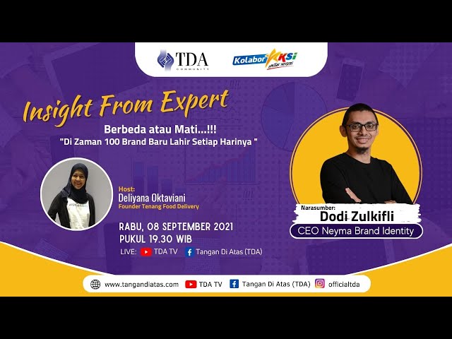 Berbeda atau Mati di Zaman 100 Brand Baru Lahir Setiap Harinya | TDA TV